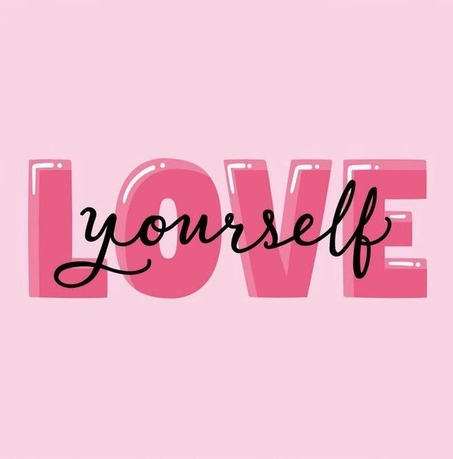 LOVE YOURSELF